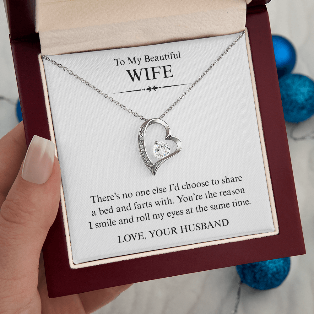 To My Beautiful Wife - You're The Reason I Smile - Forever Heart Necklace