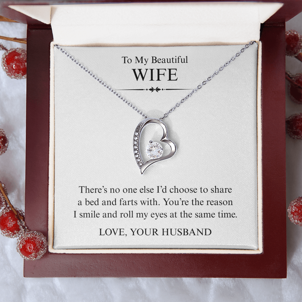 To My Beautiful Wife - You're The Reason I Smile - Forever Heart Necklace