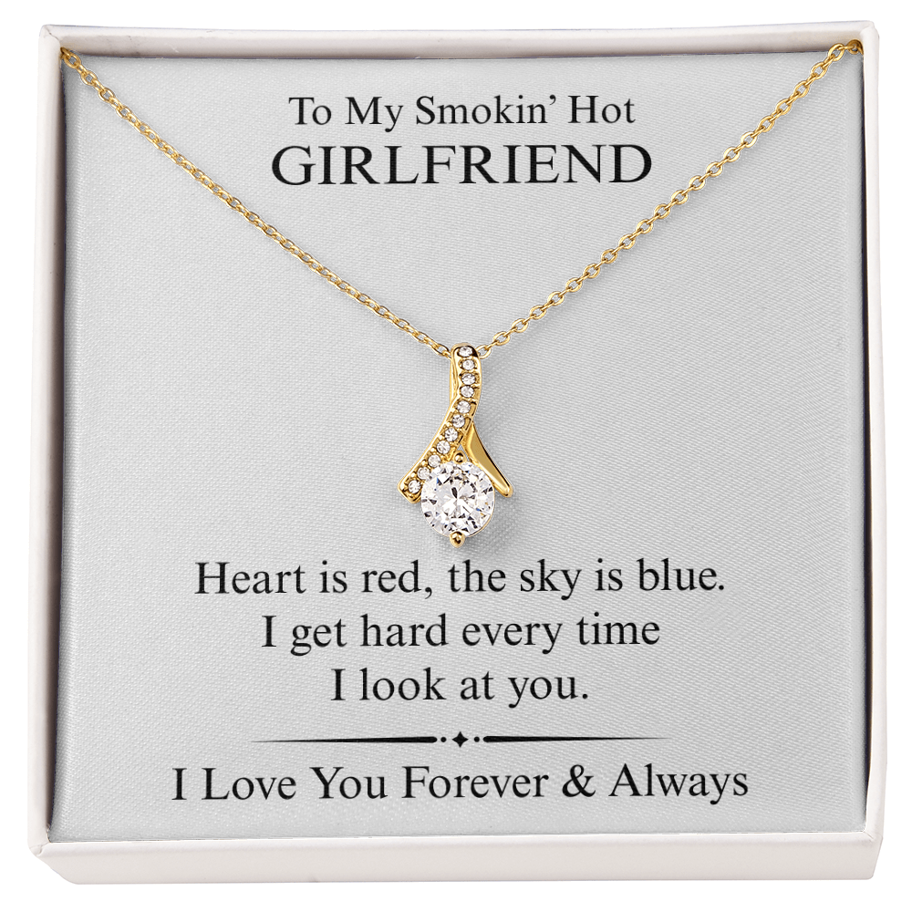 To My Smokin' Hot Girlfriend - Heart is Red Sky is Blue - Alluring Beauty Necklace