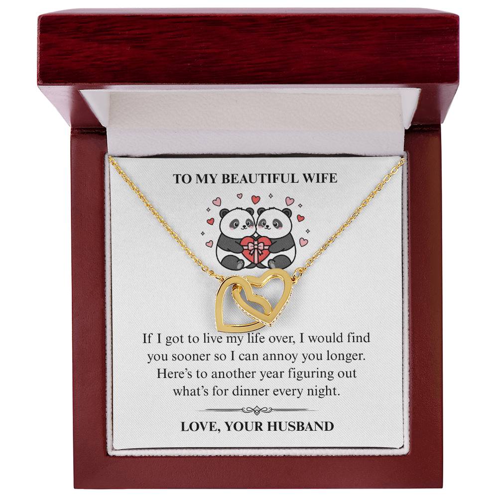 To My Beautiful Wife -  I Would Find You Sooner - Interlocking Heart Necklace