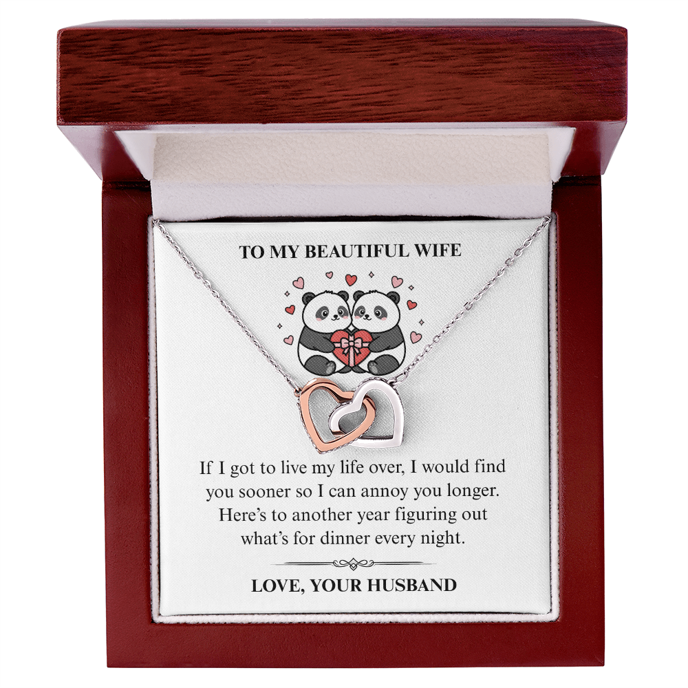 To My Beautiful Wife -  I Would Find You Sooner - Interlocking Heart Necklace