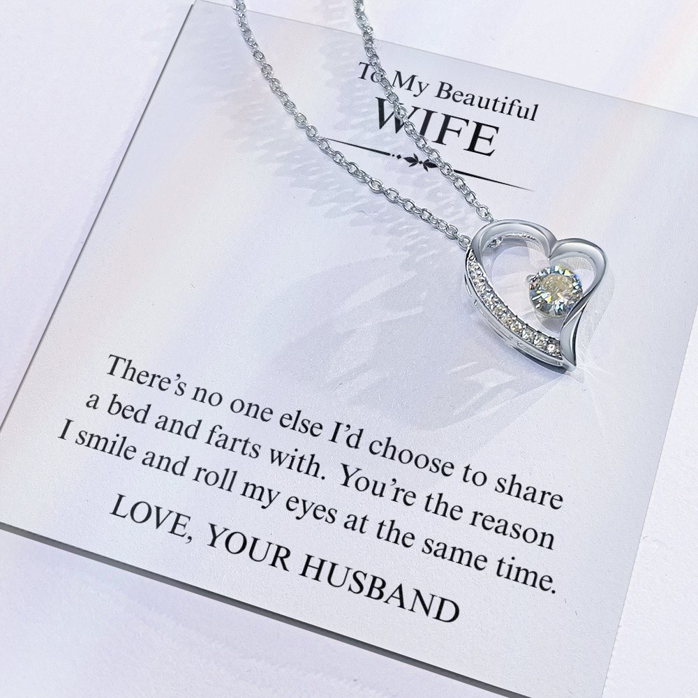 To My Beautiful Wife - You're The Reason I Smile - Forever Heart Necklace